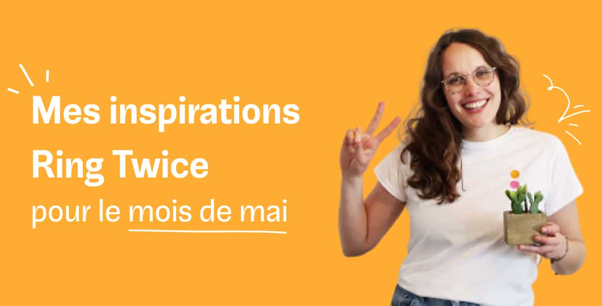 inspiration choses à faire mois de mai